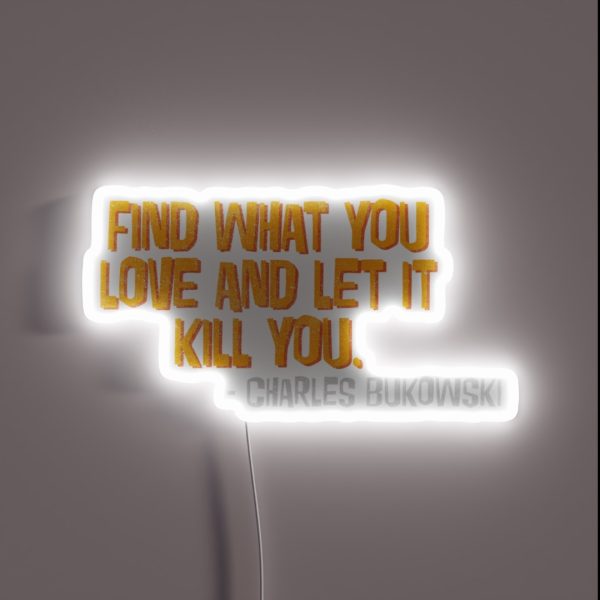 Charles Bukowski RGB Neon Sign
