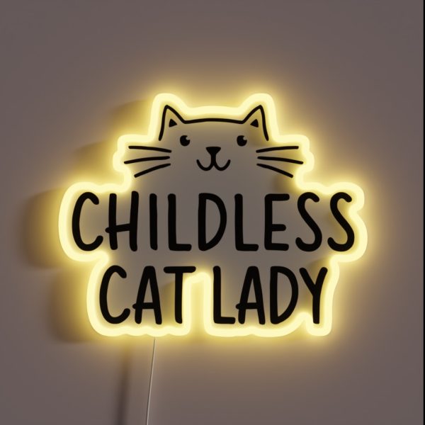 Childless Cat Lady RGB Neon Sign