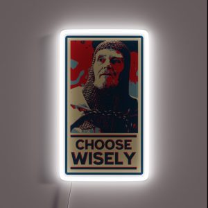 Choose Wisely RGB Neon Sign