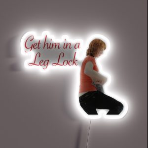 Chris Fleming Get Him In A Leg Lock RGB Neon Sign