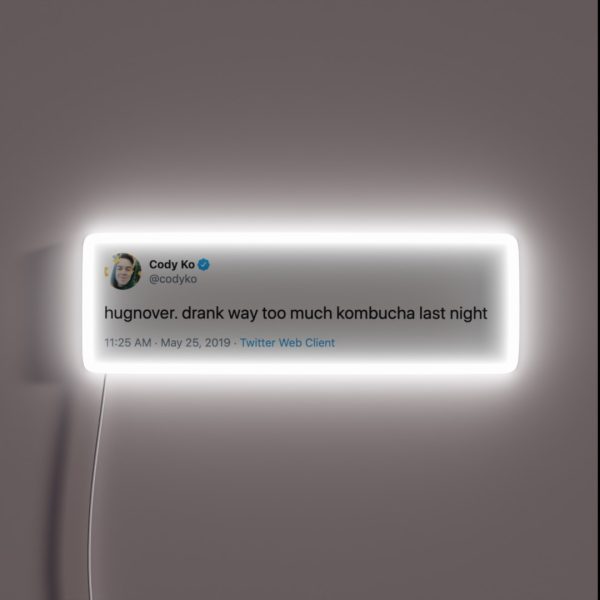 Cody Ko Kombucha Hangover Tweet RGB Neon Sign