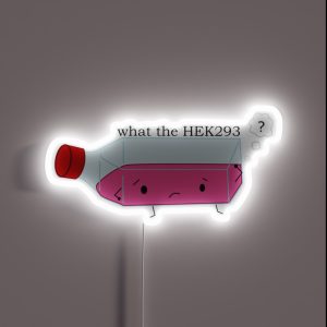Confused Cell Line What The Hek 293 RGB Neon Sign