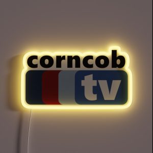 Corncob Tv I Think You Should Leave With Tim Robinson Inspired RGB Neon Sign