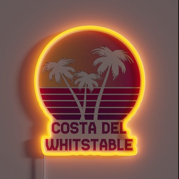 COSTA DEL WHITSTABLE Funny Kent Design RGB Neon Sign