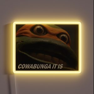 COWABUNGA IT IS RGB Neon Sign