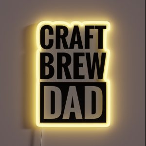 CRAFT BREW DAD RGB Neon Sign