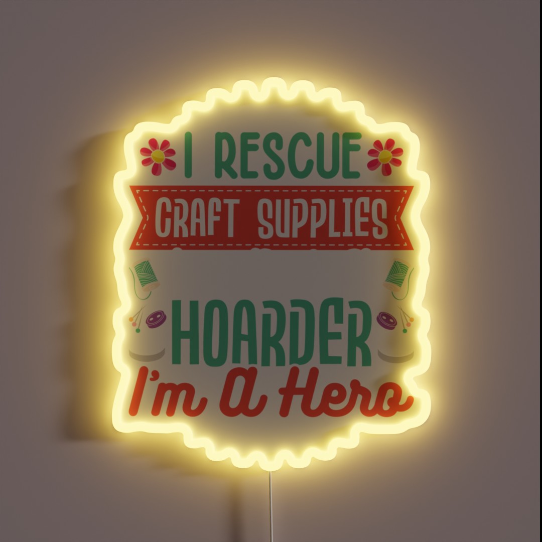 Crafting Crafter Rescue Craft Supplies I M RGB Neon Sign Crafting Crafter Rescue Craft Supplies I M RGB Neon Sign