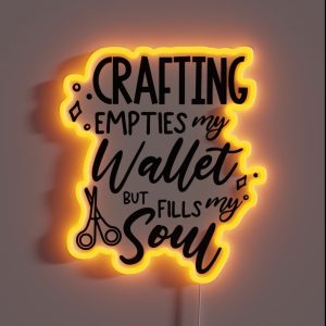 Crafting Fills My Soul RGB Neon Sign Crafting Fills My Soul RGB Neon Sign