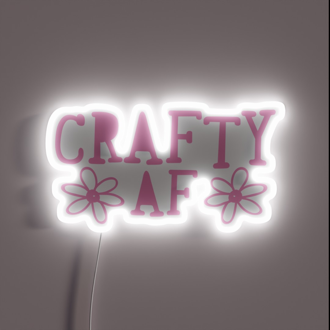 CRAFTY AF RGB Neon Sign CRAFTY AF RGB Neon Sign