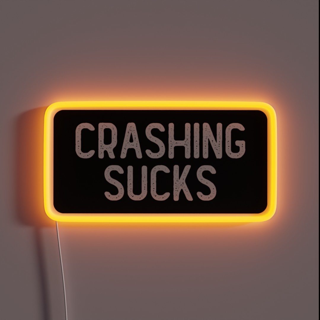 Crashing Sucks Cool Biker RGB Neon Sign Crashing Sucks Cool Biker RGB Neon Sign