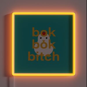 Crazy Rich Asians Bok Bok Bitch RGB Neon Sign