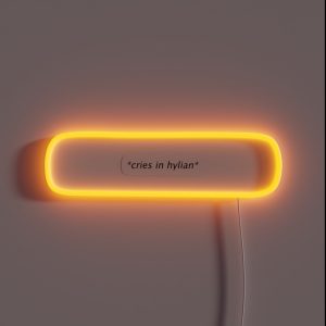 Cries In Hylian RGB Neon Sign
