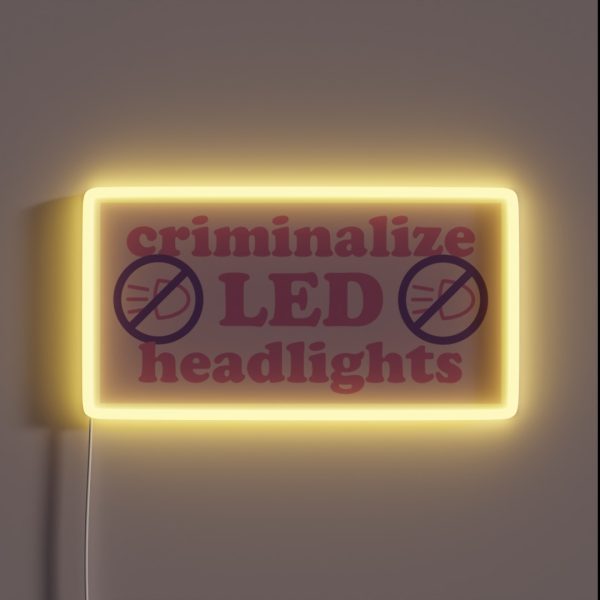 Criminalize LED Headlights RGB Neon Sign
