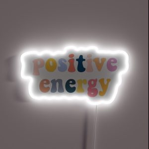Cute Positive Energy Quote RGB Neon Sign Cute Positive Energy Quote RGB Neon Sign