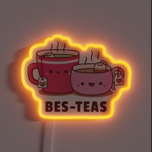 Cute Teacups Bes Teas Besties RGB Neon Sign