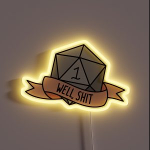 D20 Well Shit RGB Neon Sign