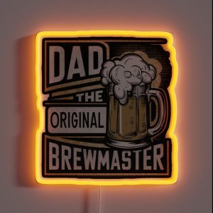Dad The Original Brewmaster Funny Beeer Lover RGB Neon Sign