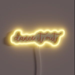 Dance It Out RGB Neon Sign