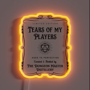 Dandd Tears Of My Players RGB Neon Sign