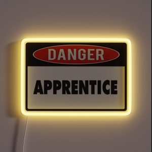 Danger Apprentice RGB Neon Sign
