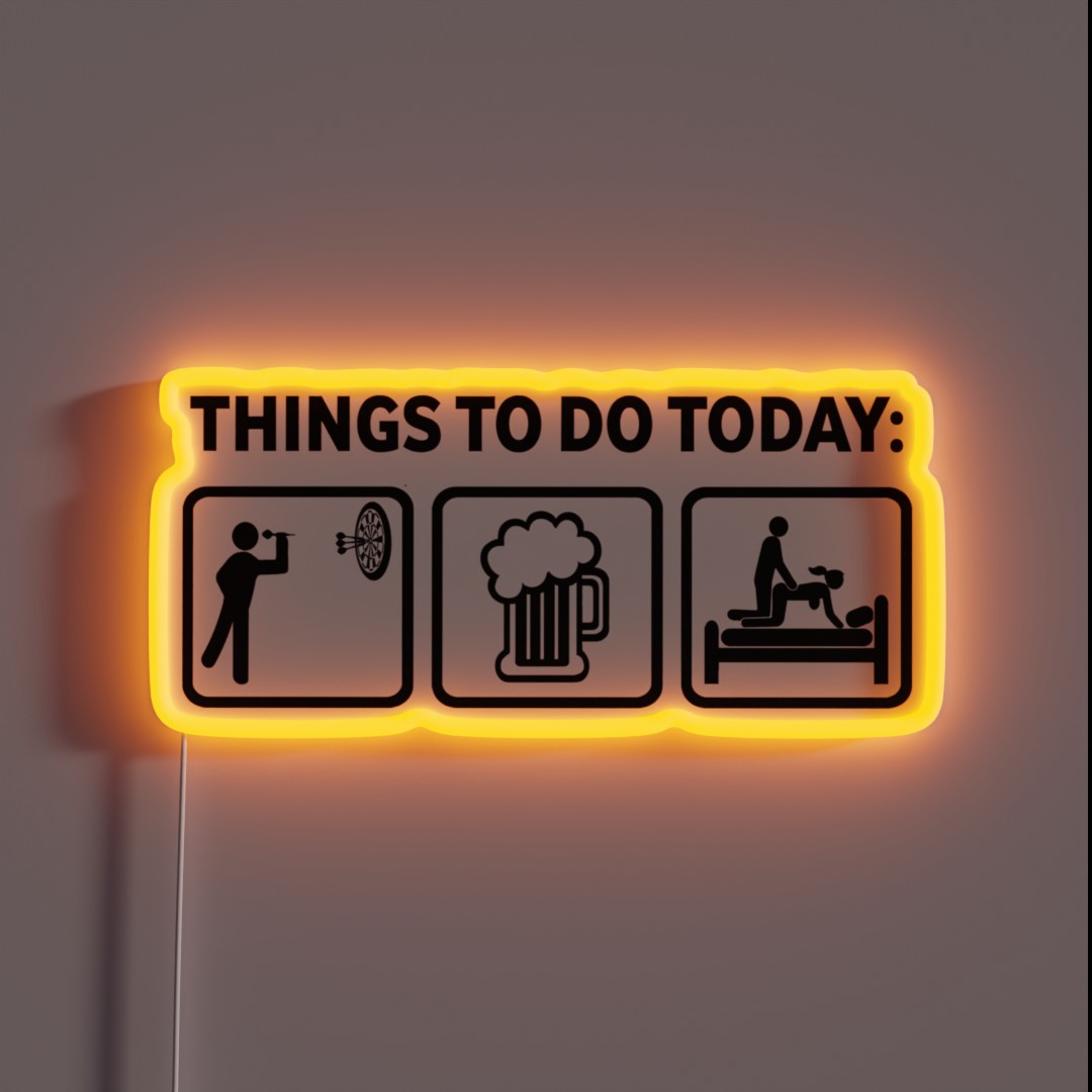 Darts Funny Things To Do Today RGB Neon Sign Darts Funny Things To Do Today RGB Neon Sign