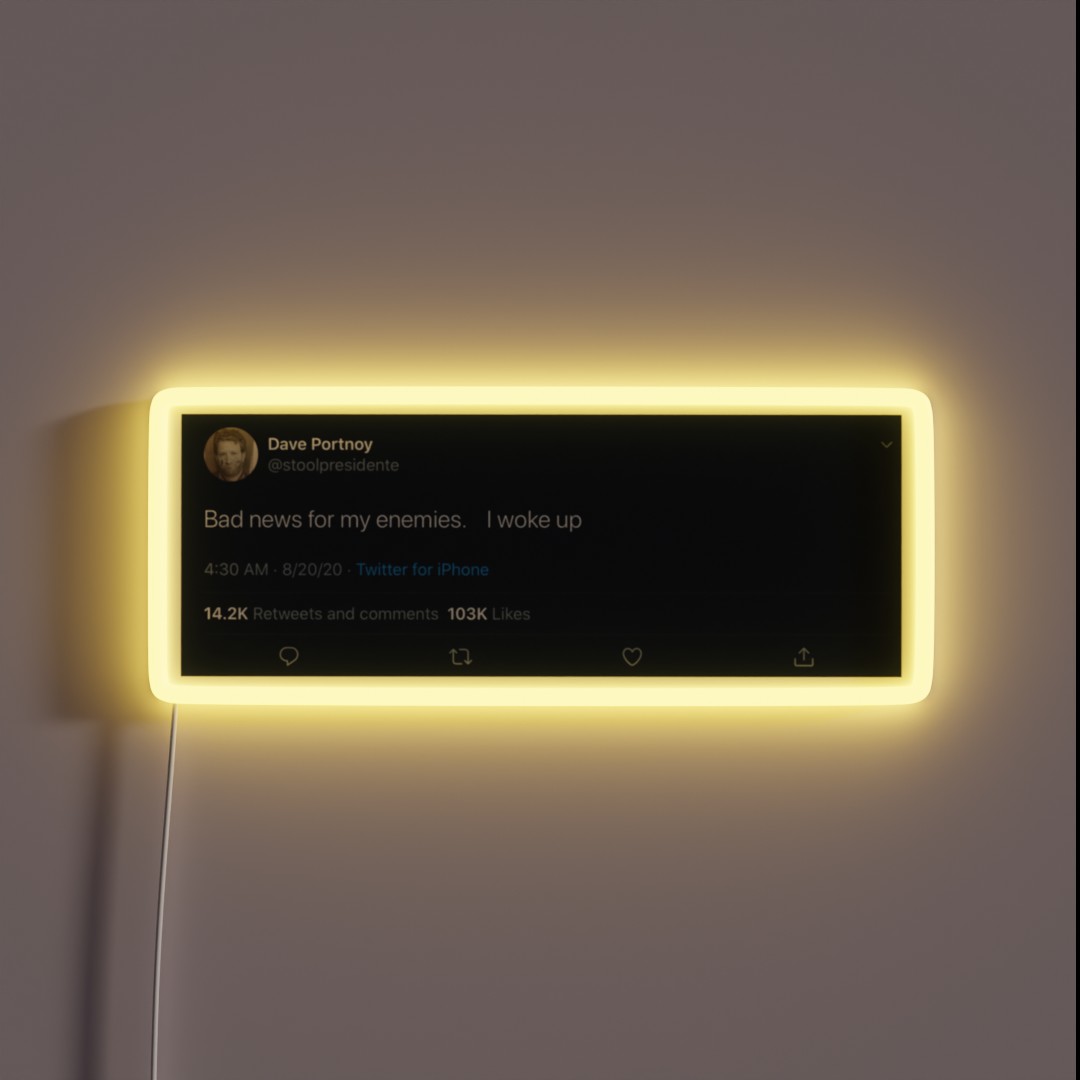 Dave Portnoy Tweet RGB Neon Sign Dave Portnoy Tweet RGB Neon Sign