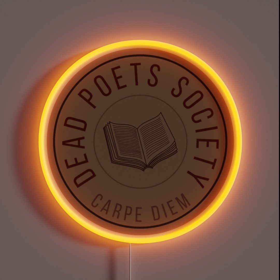 Dead Poets Society RGB Neon Sign Dead Poets Society RGB Neon Sign