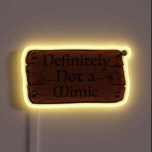 Definitely Not A Mimic RGB Neon Sign