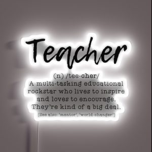 Definition Of A Teacher 1 RGB Neon Sign