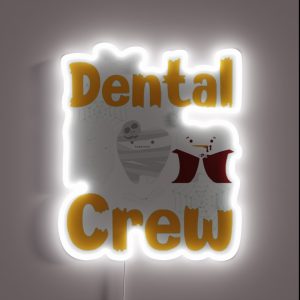 Dental Boo Crew RGB Neon Sign