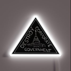 Destroy Corporate Government RGB Neon Sign