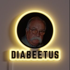 Diabeetus Wilford Brimley RGB Neon Sign