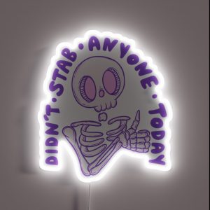 Didn T Stab Anyone Today Thumbs Up Skeleton RGB Neon Sign
