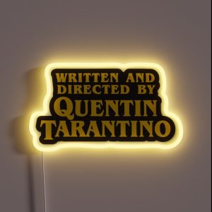Directed By Tarantino RGB Neon Sign