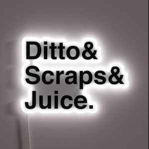 Ditto And Scraps And Juice RGB Neon Sign