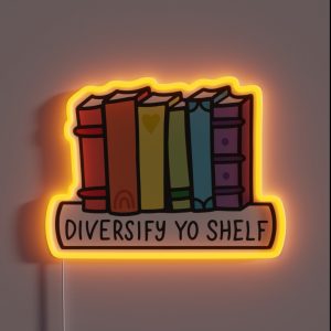 Diversify Yo Shelf Rainbow Books RGB Neon Sign Diversify Yo Shelf Rainbow Books RGB Neon Sign