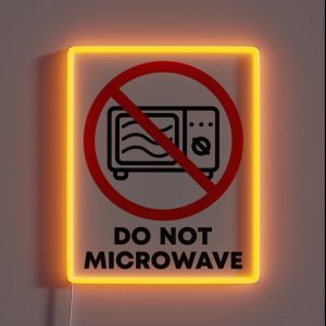 Do Not Microwave RGB Neon Sign Do Not Microwave RGB Neon Sign