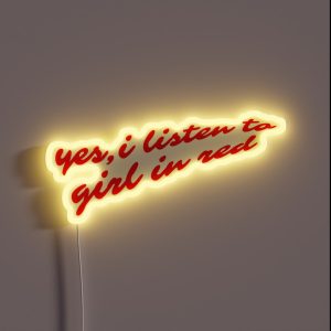 Do You Listen To Girl In Red RGB Neon Sign