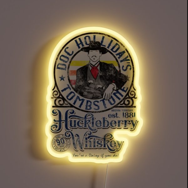 Doc Holliday S Huckleberry Whiskey Tombstone RGB Neon Sign
