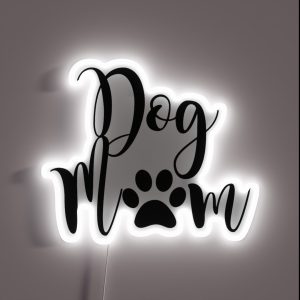 Dog Mom RGB Neon Sign