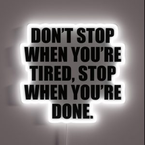 Don T Stop Gym Motivational Quote RGB Neon Sign