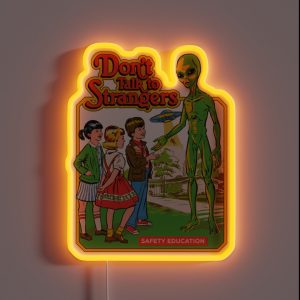 Don T Talk To Strangers RGB Neon Sign
