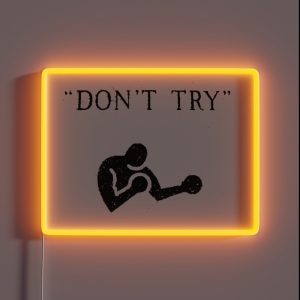 Don T Try Bukowski RGB Neon Sign