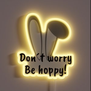Don T Worry Be Hoppy RGB Neon Sign