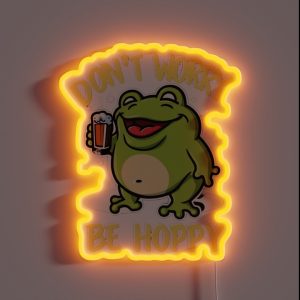 Don T Worry Be Hoppy RGB Neon Sign Don T Worry Be Hoppy RGB Neon Sign