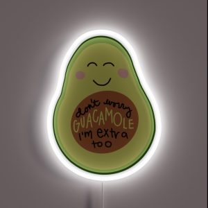 Don T Worry Guacamole RGB Neon Sign