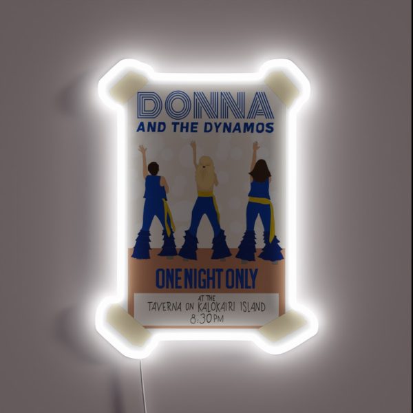 Donna And The Dynamos Mamma Mia Here We Go RGB Neon Sign