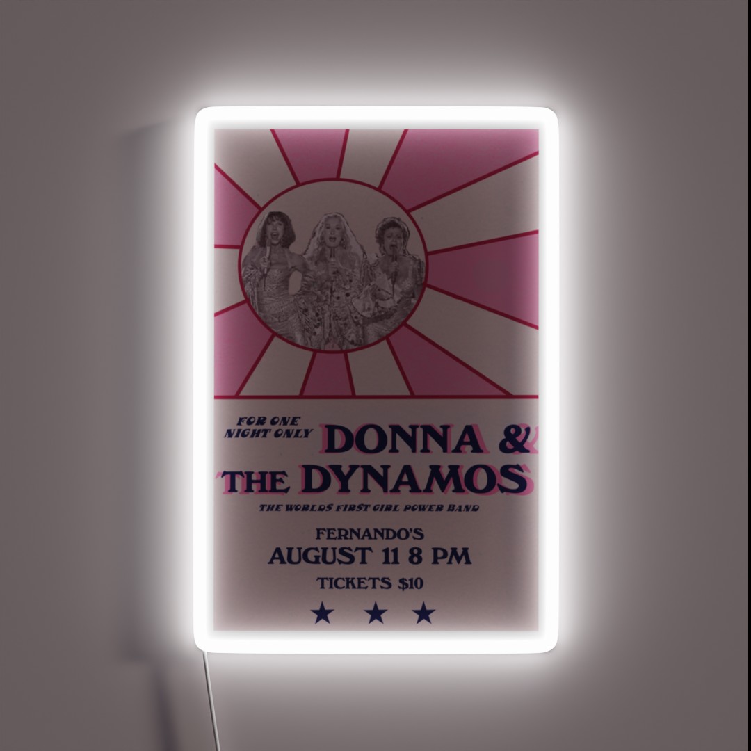 Donna And The Dynamos Poster RGB Neon Sign Donna And The Dynamos Poster RGB Neon Sign