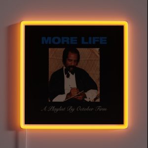 Drake More Life RGB Neon Sign Drake More Life RGB Neon Sign
