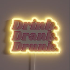 Drink Drank Drunk RGB Neon Sign Drink Drank Drunk RGB Neon Sign